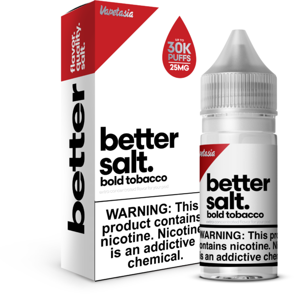 better salt bold tobacco eJuice