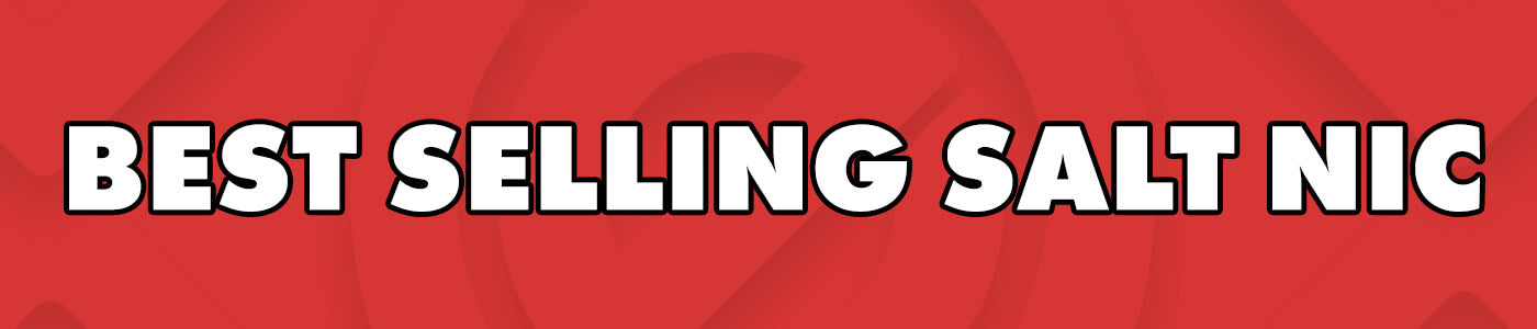 Best Selling Salt Nic
